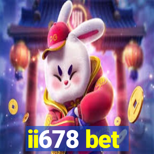 ii678 bet